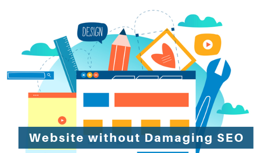 Website without Damaging SEO