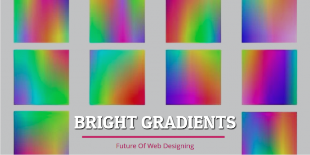 How Bright Gradients Are The Future Of Web Designing
