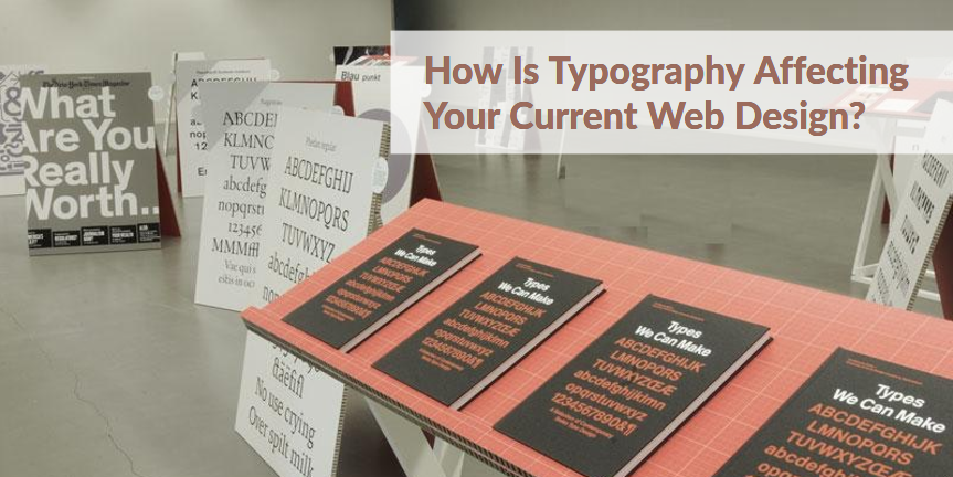Typography-Affecting-Your-Current-Web-Design
