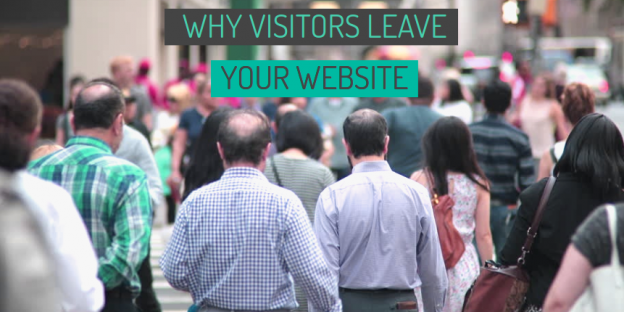 Visitor Leave Your Website & Never Come Back? Make Them Stop By These Tips