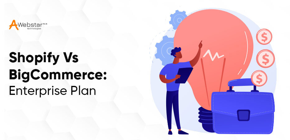 Shopify-Vs-BigCommerce-Enterprise-Plan