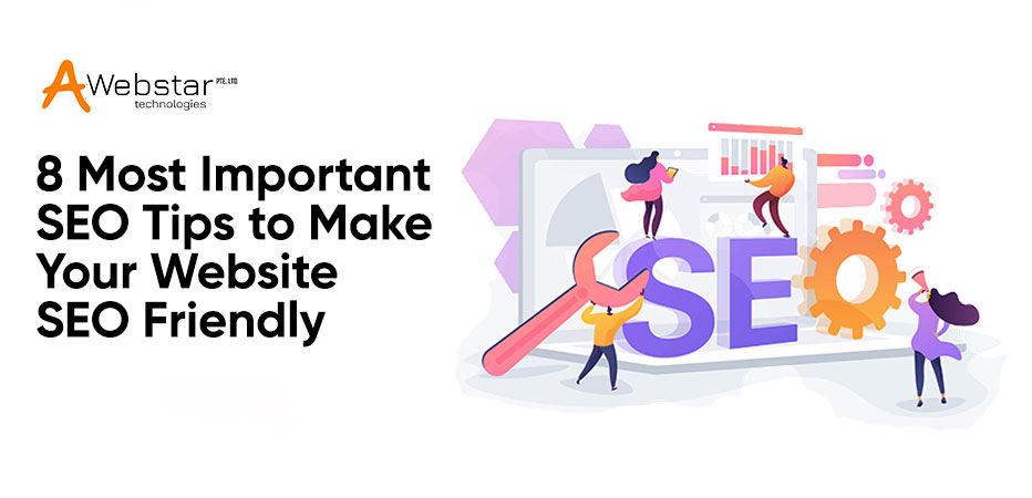 SEO Tips to Make Your Website SEO-Friendly