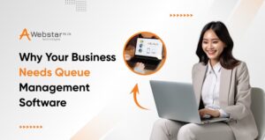 Why Your Business Needs Queue Management Software
