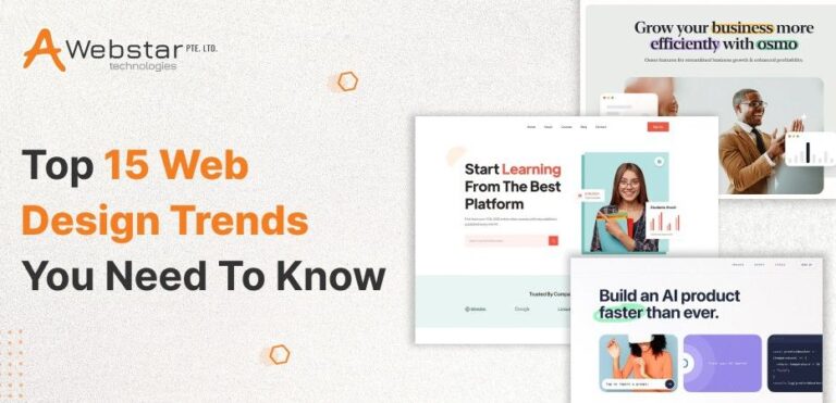 Top 15 Website Design Trends You Need To Know in 2025