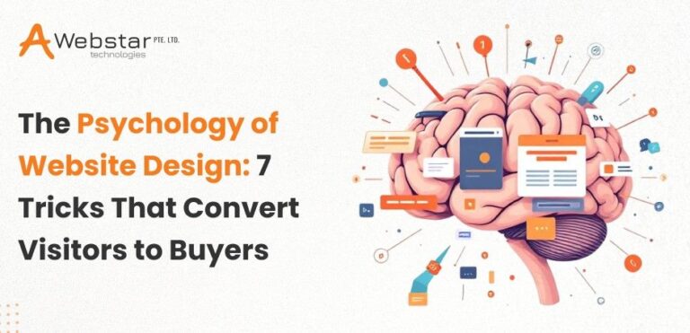The Psychology of Website Design: 7 Tricks That Convert Visitors to Buyers